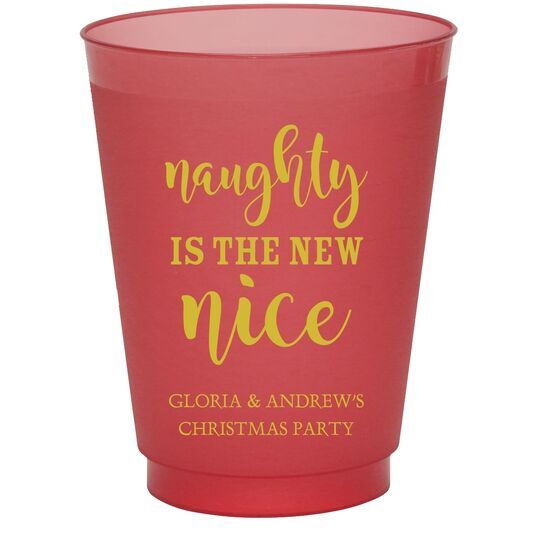 Naughty Is The New Nice Colored Shatterproof Cups